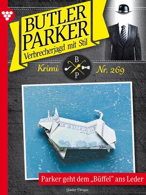 cover image of Parker geht dem Büffel ans Leder